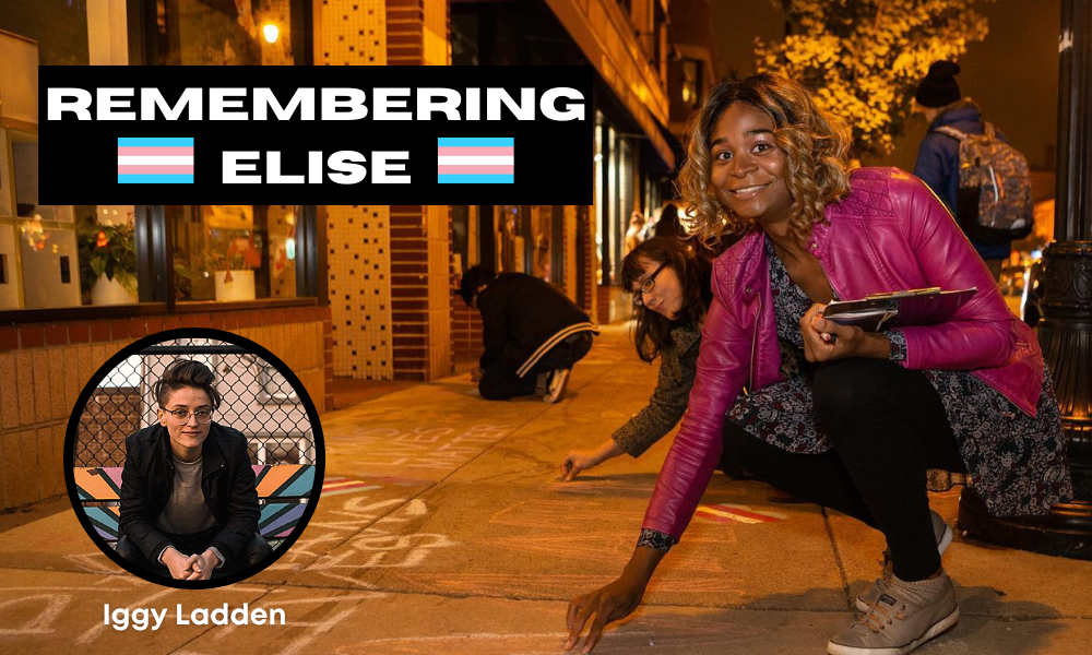 Remembering Elise: Iggy Ladden talks with Anna DeShawn about why Elise is so beloved and missed in the Chicago queer community – Thursday, May 5, 2022